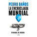 La Encrucijada Mundial