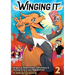 Winging It: Dragons On Determination, Self-esteem, & Causing Terror In Your Neighborhood (Funny Dragon Series Vol.2)