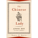 The Chinese Lady: Afong Moy in Early America