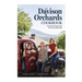 The Davison Orchards Cookbook: Favourite Recipes from the Farm and Family