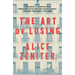 The Art of Losing