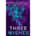 Three Wishes