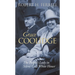 Grace Coolidge: The People's Lady in Silent Cal's White House