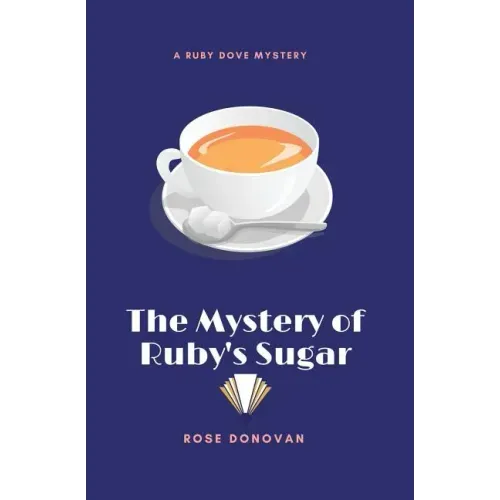 The Mystery of Ruby's Sugar (Large Print)