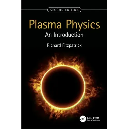 Plasma Physics: An Introduction