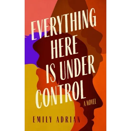 Everything Here Is Under Control