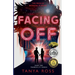 Facing Off: Book Two in the Tranquility Series