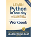 Python Workbook: Learn Python in one day and Learn It Well (Workbook with Questions, Solutions and Projects)