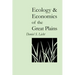 Ecology and Economics of the Great Plains
