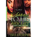 Addicted To His Toxic Love: Luvin A Thug Ain't Easy