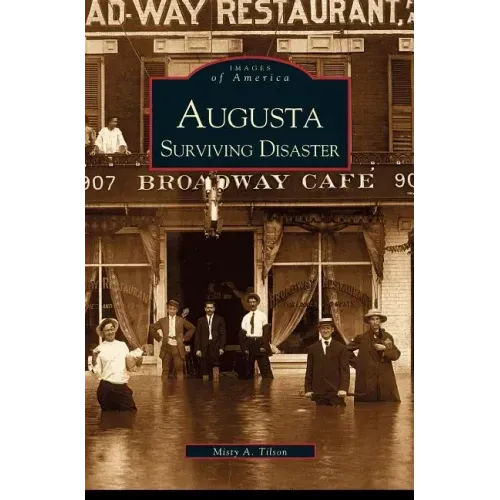 Augusta: Surviving Disaster