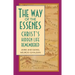 The Way of the Essenes: Christ's Hidden Life Remembered
