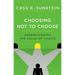 Choosing Not to Choose: Understanding the Value of Choice