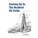 Growing Up in the Bradford Oil Fields