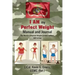 I AM my Perfect Weight Manual and Journal: The World's Simplest Weight Control System, NOT a Diet