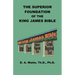 The Superior Foundation of the King James Bible
