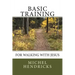 Basic Training for Walking with Jesus