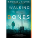 Walking the Bones