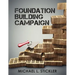 Foundation Building Campaign: Second Edition