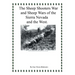 The Sheep Shooters War and Sheep Wars of the Sierra Nevada and theWest.