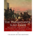 The Transatlantic Slave Trade: The History and Legacy of the System that Brought Slaves to the New World