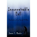 Inconceivable Evil: Portrait of a Serial Killer