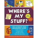 Where's My Stuff? 2nd Edition: The Ultimate Teen Organizing Guide