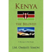 Kenya the Beloved