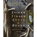 Sticks, Stones, Roots & Bones: Hoodoo, Mojo & Conjuring with Herbs
