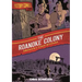 History Comics: The Roanoke Colony: America's First Mystery