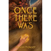 Once There Was