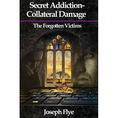 Secret Addition-Collateral Damage: The Forgotten Victims