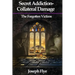 Secret Addition-Collateral Damage: The Forgotten Victims