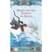 When the Sea Turned to Silver