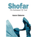 Shofar: The Instrument of God