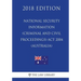 National Security Information (Criminal and Civil Proceedings) Act 2004 (Australia) (2018 Edition)