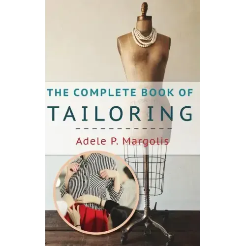 The Complete Book of Tailoring