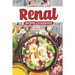 Combatting CKD Renal Recipes Cookbook: Healthy & Delicious Renal Recipes to Increase Your Kidney Health