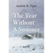 The Year Without A Summer