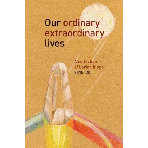 Our Ordinary Extraordinary Lives