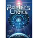 A Printer's Choice