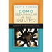 Gerente Por Primera Vez: Como Desarrollar a Su Equipo = The First-Time Manager's Guide to Team Building = The First-Time Manager's Guide to Team Build