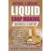 Natural & Organic Liquid Soap Making Business Startup: Learn How to Make Shampoo, Conditioner, Body Wash, Sunscreen Lotion, Muscle Balm, Hand Sanitize