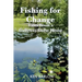 Fishing For Change: Tales From A Galloway Guest House