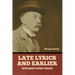 Late Lyrics and Earlier, With Many Other Verses