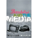 Baudrillard and the Media: A Critical Introduction