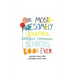 The Most Awesomely Wonderful, Amazingly Stupendous Diabetes Book Ever
