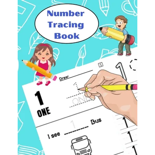 Number Tracing Book: Learn to write numbers for kids