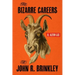 The Bizarre Careers of John R. Brinkley