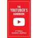 The YouTuber's Handbook (Second Edition)